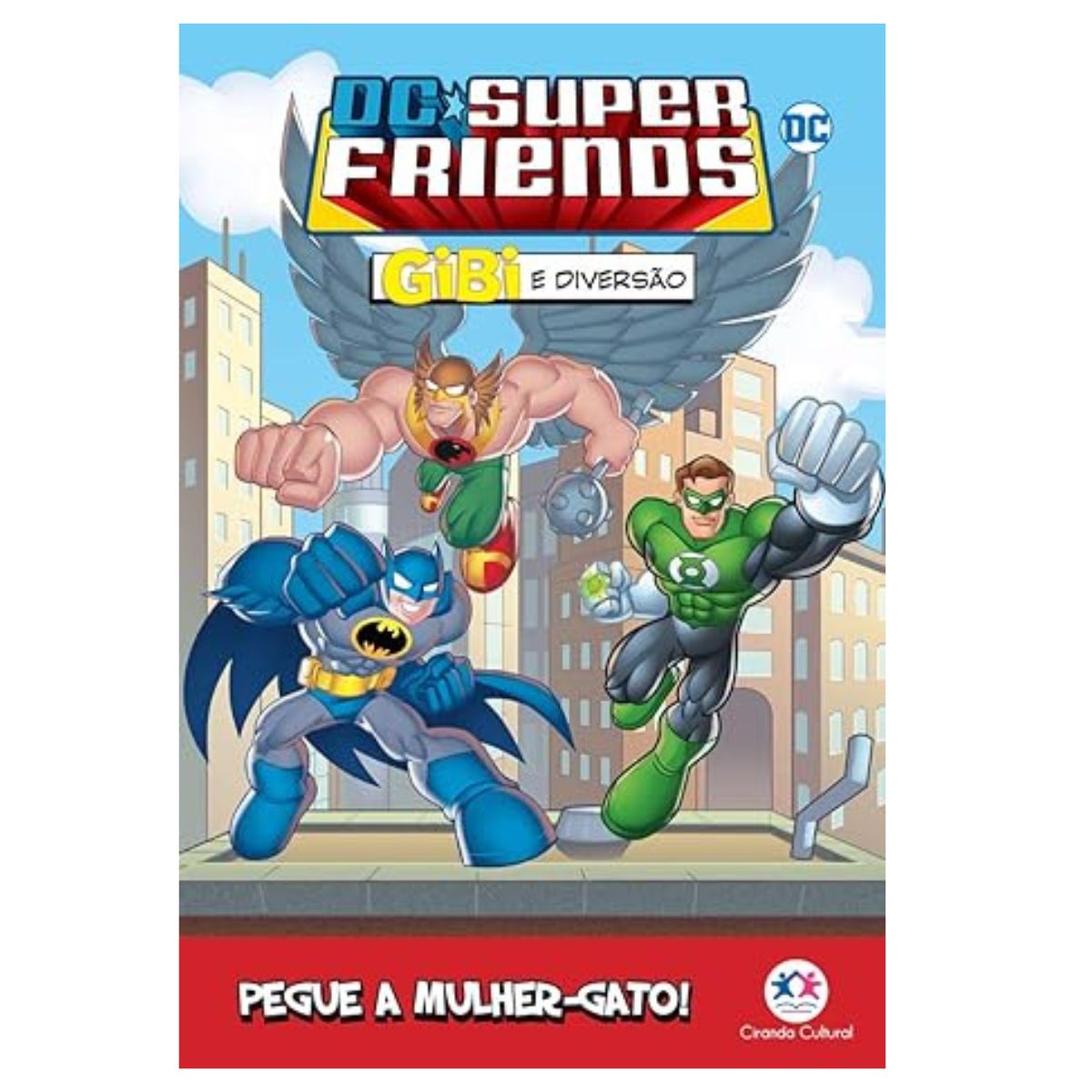 Livro Gibi Dc Super Friends - Pegue A Mulher-gato! / Super Heróis - Histórias Em Quadrinhos - Ciranda Cultural