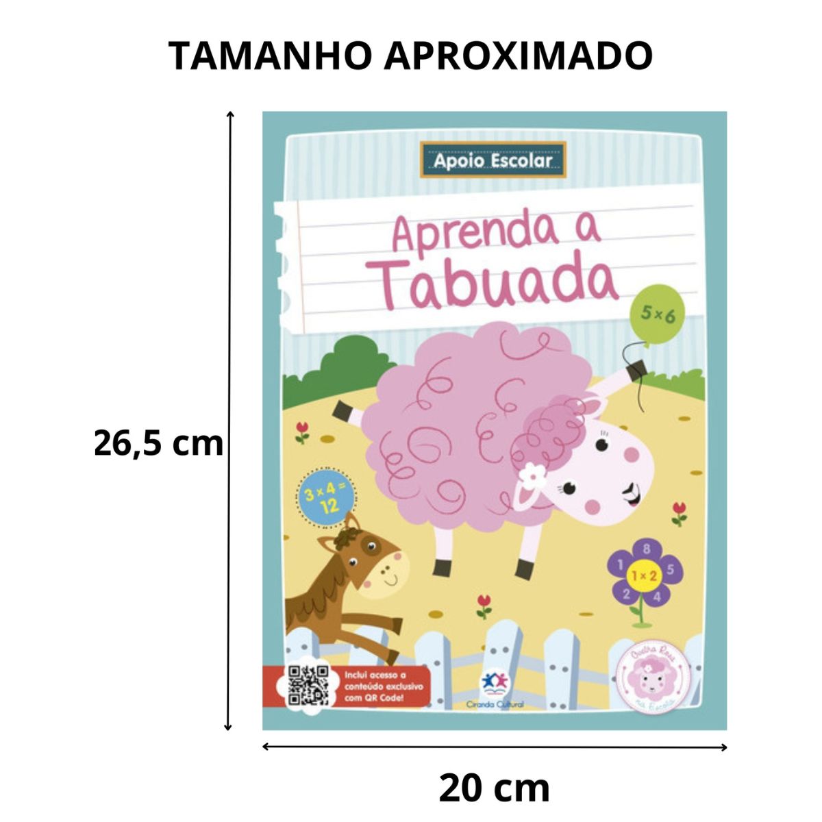 Livro Infantil Apoio Escolar: Aprenda A Tabuada / Ovelha Rosa Na Escola - Ciranda Cultural