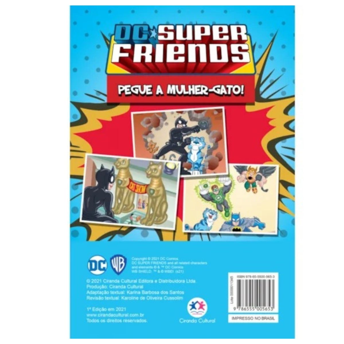 Livro Gibi Dc Super Friends - Pegue A Mulher-gato! / Super Heróis - Histórias Em Quadrinhos - Ciranda Cultural