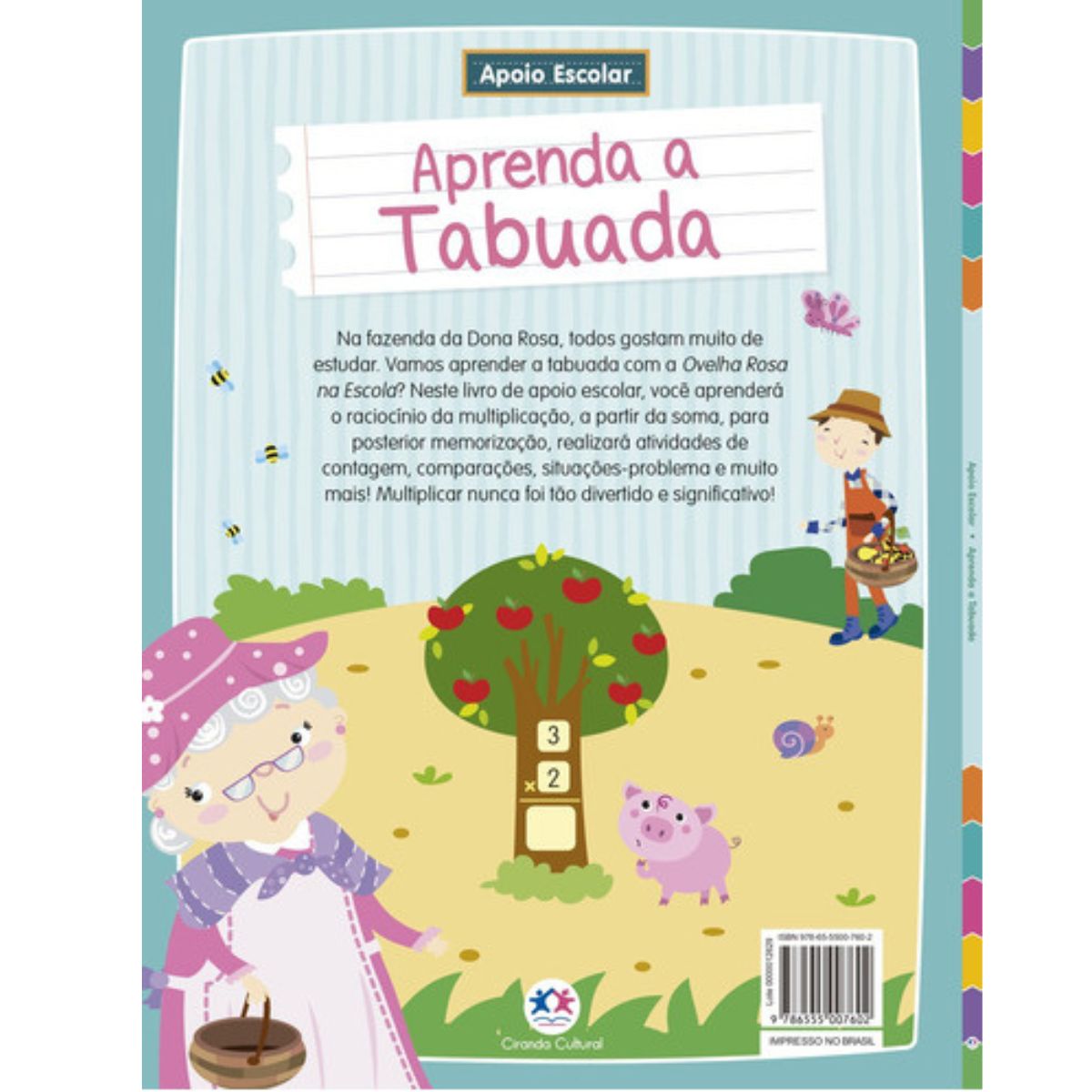 Livro Infantil Apoio Escolar: Aprenda A Tabuada / Ovelha Rosa Na Escola - Ciranda Cultural