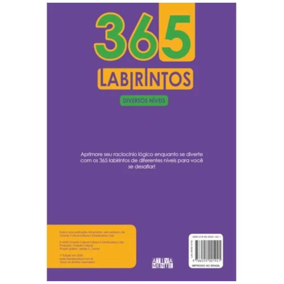 Livro 365 Labirintos: Diversos Níveis / Raciocínio Lógico - Ciranda Cultural