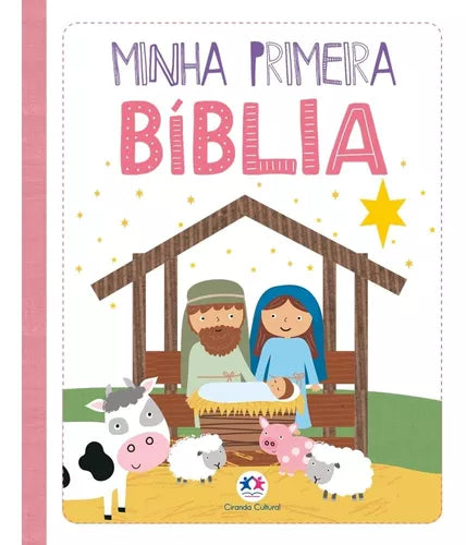 Minha Primeira Bíblia Para Meninas - Ciranda Cultural