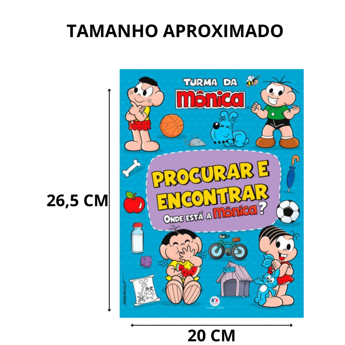 Livro Turma Da Mônica - Procurar E Encontrar / Onde Está A Mônica? - Ciranda Cultural