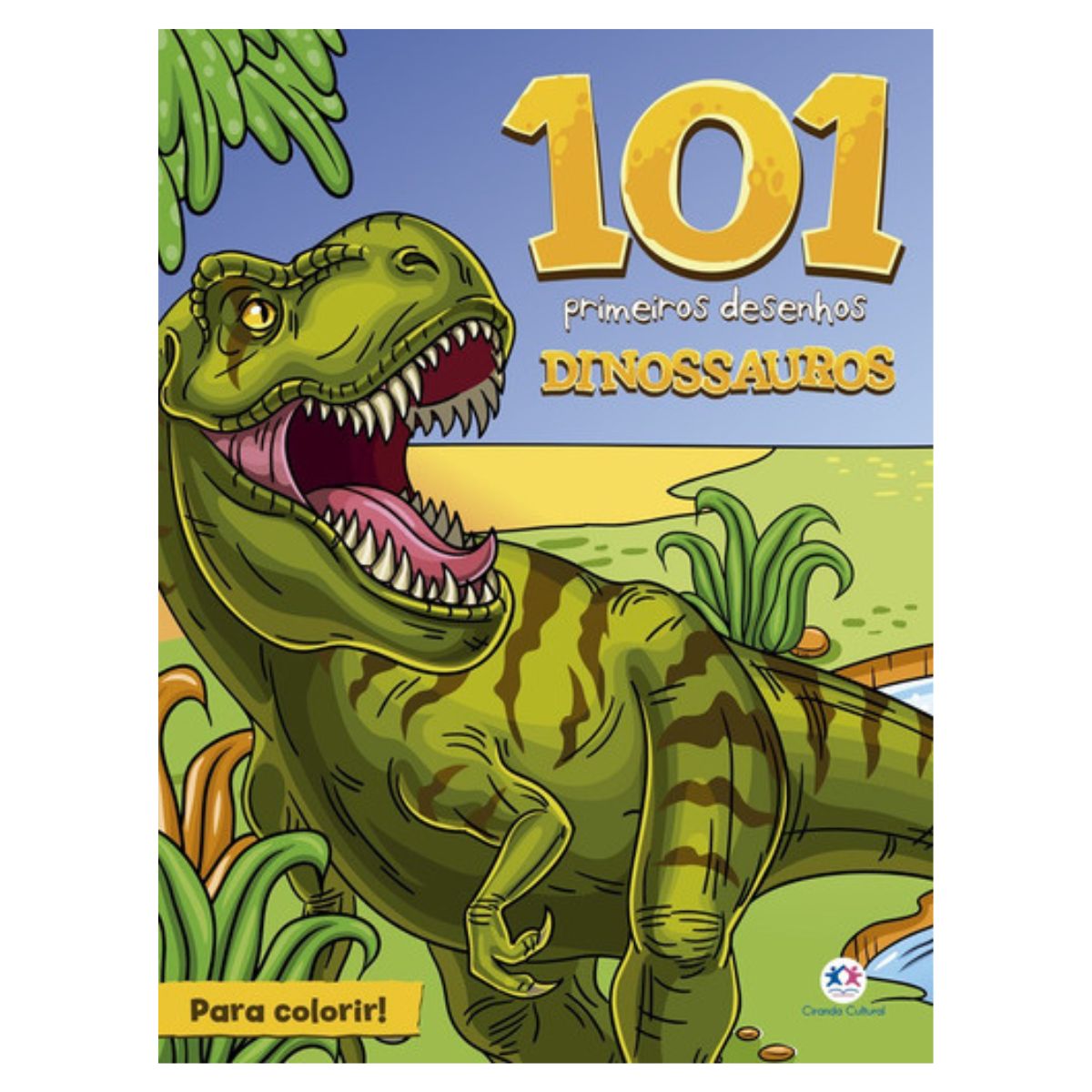 Livro Infantil 101 Primeiros Desenhos Dinossauro